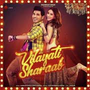 Vilayati Sharaab - Darshan Raval Mp3 Song